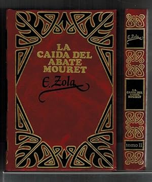 Seller image for Cada del abate Mouret, La. Tomo I y II. [Ttulo original: La Faute de l'Abb Mouret]. for sale by La Librera, Iberoamerikan. Buchhandlung