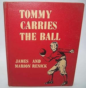 Imagen del vendedor de Tommy Carries the Ball a la venta por Easy Chair Books
