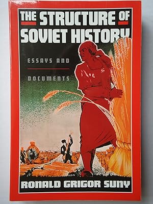Seller image for THE STRUCTURE OF SOVIET HISTORY. Essays and Documents for sale by GfB, the Colchester Bookshop