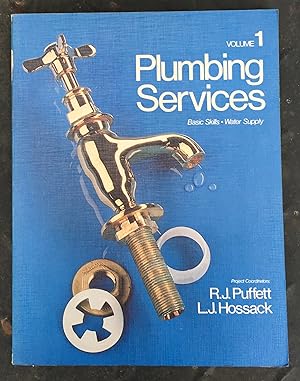 Plumbing Services Volume 1 - Basic Skills Water Supply