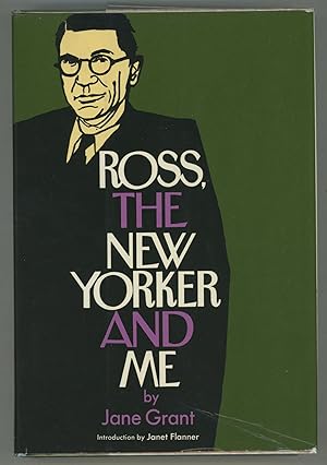Ross, The New Yorker and Me