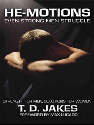 Immagine del venditore per He-Motions : Even Strong Men Struggle venduto da GreatBookPrices