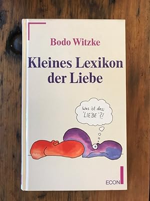 Kleines Lexikon der Liebe