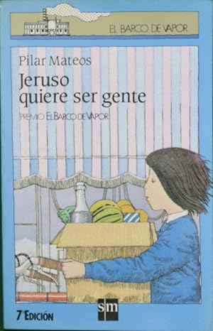 Imagen del vendedor de Jeruso quiere ser gente a la venta por Librería Alonso Quijano