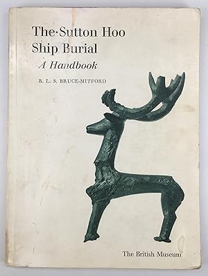 Immagine del venditore per The Sutton Hoo Ship Burial: A Handbook venduto da The Curated Bookshelf