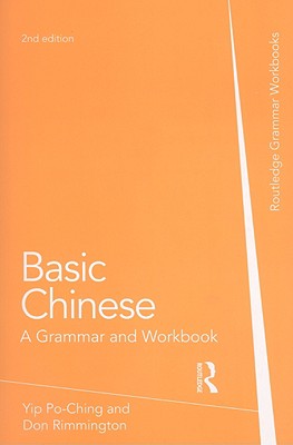 Imagen del vendedor de Basic Chinese: A Grammar and Workbook (Paperback or Softback) a la venta por BargainBookStores