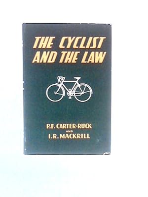 Imagen del vendedor de The Cyclist and the Law a la venta por World of Rare Books