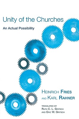 Bild des Verkufers fr Unity of the Churches (Paperback or Softback) zum Verkauf von BargainBookStores