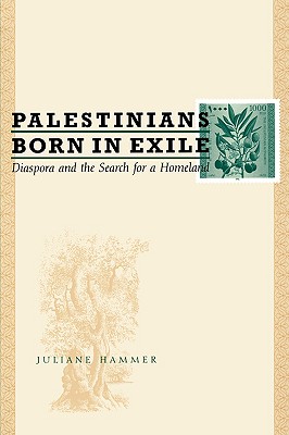 Seller image for Palestinians Born in Exile: Diaspora and the Search for a Homeland (Paperback or Softback) for sale by BargainBookStores