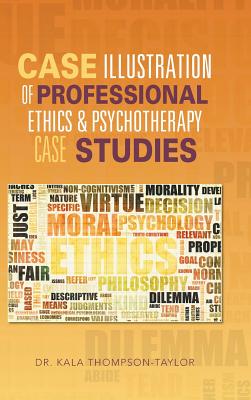 Seller image for Case Illustration of Professional Ethics & Psychotherapy Case Studies (Hardback or Cased Book) for sale by BargainBookStores