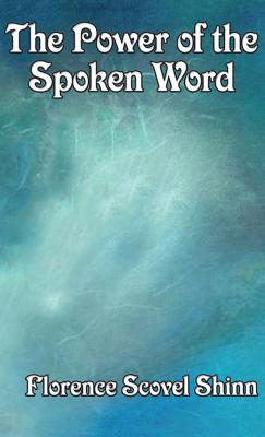 Seller image for The Power of the Spoken Word (Hardback or Cased Book) for sale by BargainBookStores