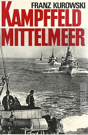 Kampffeld Mittelmeer.