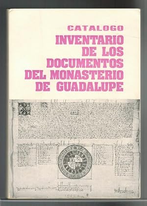 Seller image for Cat�logo-inventario de los documentos del Monasterio de Guadalupe. for sale by La Librer�a, Iberoamerikan. Buchhandlung