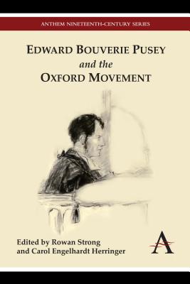 Bild des Verkufers fr Edward Bouverie Pusey and the Oxford Movement (Paperback or Softback) zum Verkauf von BargainBookStores