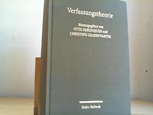 Bild des Verkufers fr Verfassungstheorie. hrsg. von Otto Depenheuer und Christoph Grabenwarter zum Verkauf von Antiquariat im Schloss