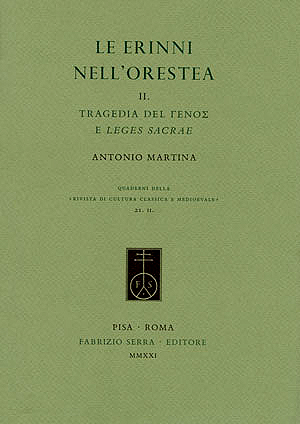 Imagen del vendedor de Le Erinni nell'Orestea. II. Tragedia del [ghnos] e leges sacrae a la venta por Libreria Studio Bosazzi