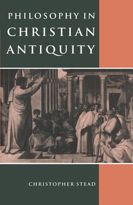 Seller image for Philosophy in Christian Antiquity (Paperback or Softback) for sale by BargainBookStores