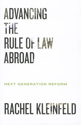 Immagine del venditore per Advancing the Rule of Law Abroad: Next Generation Reform (Paperback or Softback) venduto da BargainBookStores