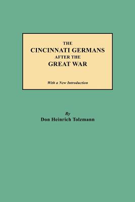 Immagine del venditore per Cincinnati Germans After the Great War (Paperback or Softback) venduto da BargainBookStores