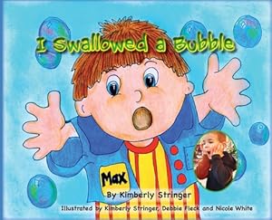 Seller image for I Swallowed a Bubble (Hardback or Cased Book) for sale by BargainBookStores