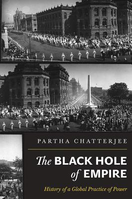 Immagine del venditore per The Black Hole of Empire: History of a Global Practice of Power (Paperback or Softback) venduto da BargainBookStores