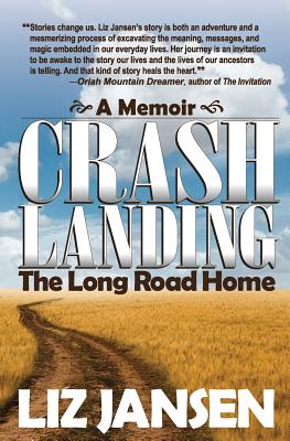 Seller image for Crash Landing: The Long Road Home (Paperback or Softback) for sale by BargainBookStores