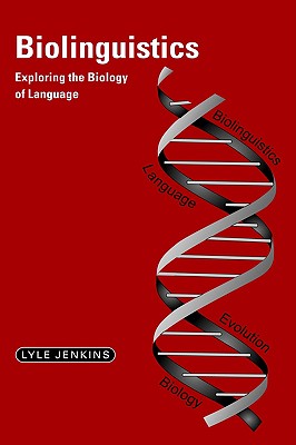 Imagen del vendedor de Biolinguistics: Exploring the Biology of Language (Paperback or Softback) a la venta por BargainBookStores