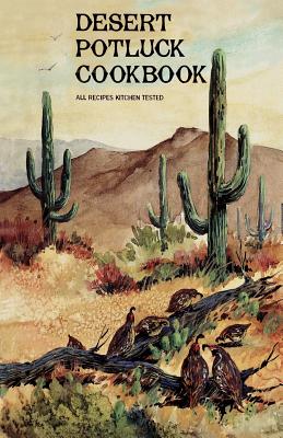 Bild des Verkufers fr Desert Potluck: A Cookbook (Paperback or Softback) zum Verkauf von BargainBookStores
