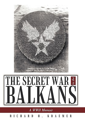 Imagen del vendedor de The Secret War in the Balkans: A WWII Memoir (Paperback or Softback) a la venta por BargainBookStores