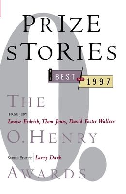 Seller image for Prize Stories: The Best of 1997: The O. Henry Awards (Paperback or Softback) for sale by BargainBookStores