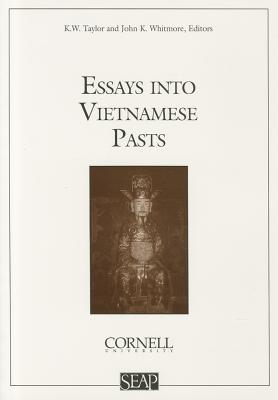 Imagen del vendedor de Essays Into Vietnamese Pasts (Paperback or Softback) a la venta por BargainBookStores