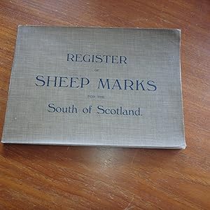 Register of Sheep Marks for the South of Scotland compiled by a Committee.