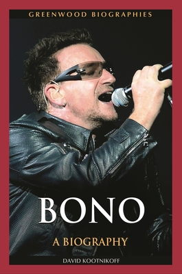 Immagine del venditore per Bono: A Biography (Hardback or Cased Book) venduto da BargainBookStores