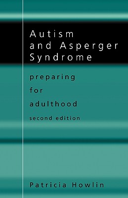 Immagine del venditore per Autism and Asperger Syndrome: Preparing for Adulthood (Paperback or Softback) venduto da BargainBookStores