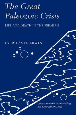 Bild des Verkufers fr The Great Paleozoic Crisis: Life and Death in the Permian (Paperback or Softback) zum Verkauf von BargainBookStores