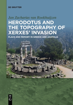 Image du vendeur pour Herodotus and the topography of Xerxes' invasion (Paperback or Softback) mis en vente par BargainBookStores