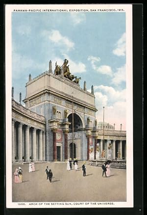 Seller image for Ansichtskarte San Francisco, Panama-Pacific International Exposition 1915, Arch of the Setting Sun, Court of the Universe for sale by Bartko-Reher