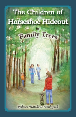 Immagine del venditore per The Children of Horseshoe Hideout in Family Trees (Paperback or Softback) venduto da BargainBookStores