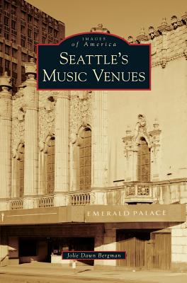 Seller image for Seattle's Music Venues (Hardback or Cased Book) for sale by BargainBookStores