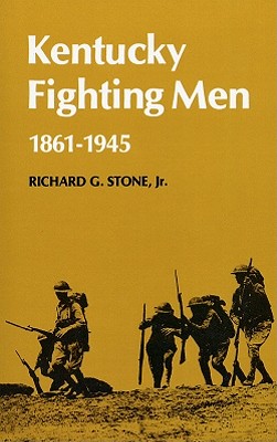 Immagine del venditore per Kentucky Fighting Men: 1861-1946 (Paperback or Softback) venduto da BargainBookStores