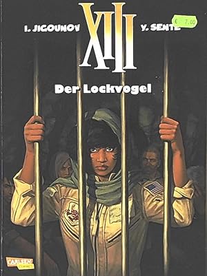 Image du vendeur pour XIII 21: Der Lockvogel (21) mis en vente par Leserstrahl  (Preise inkl. MwSt.)