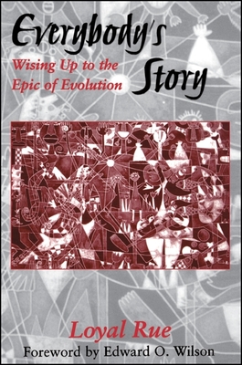 Bild des Verkufers fr Everybody's Story: Wising Up to the Epic of Evolution (Paperback or Softback) zum Verkauf von BargainBookStores