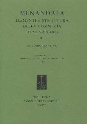 Imagen del vendedor de Menandrea. Elementi e strutture della commedia di Menandro. III a la venta por Libreria Studio Bosazzi