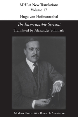 Seller image for Hugo von Hofmannsthal, 'The Incorruptible Servant' (Paperback or Softback) for sale by BargainBookStores