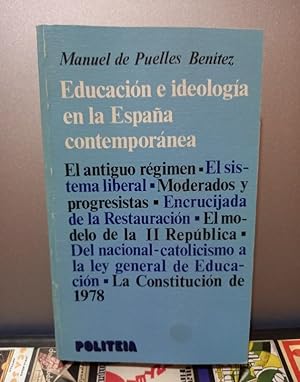 Seller image for Educacin e ideologa en la Espaa contempornea for sale by Libros de Ultramar Alicante