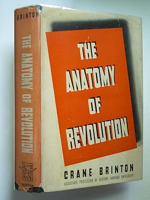 The Anatomy of Revolution