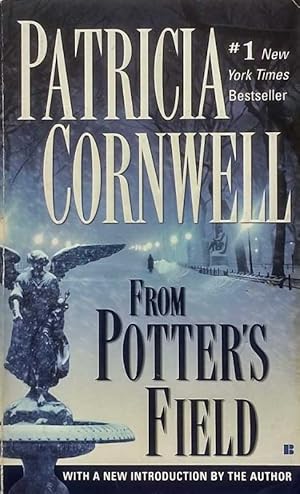 Seller image for From Potter's Field (Kay Scarpetta #6) for sale by Kayleighbug Books, IOBA