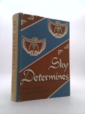 Bild des Verkufers fr Sky determines;: An interpretation of the Southwest zum Verkauf von ThriftBooksVintage