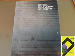 Imagen del vendedor de Historia de la ciudad de Logroo. Tomo 2:Edad Media a la venta por Ragtime Libros