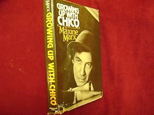 Seller image for Growing Up With Chico. for sale by BookMine